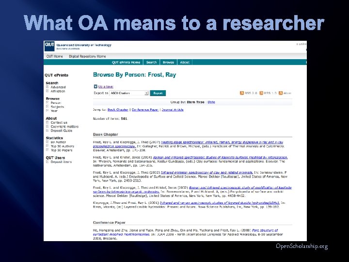 What OA means to a researcher Open. Scholarship. org 