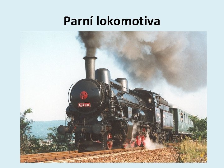 Parní lokomotiva 