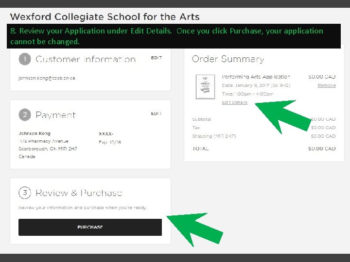8. Review your Application under Edit Details. Once you click Purchase, your application cannot