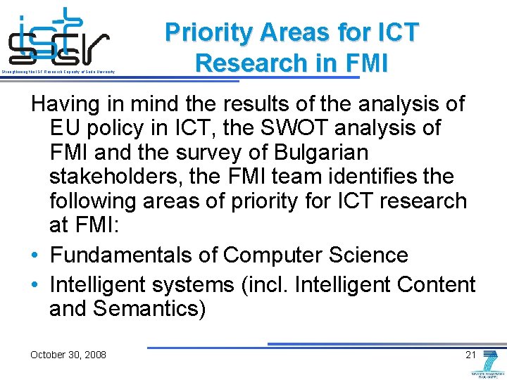 Strengthening the IST Research Capacity of Sofia University Priority Areas for ICT Research in