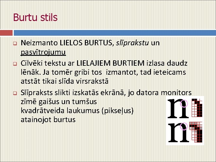 Burtu stils q q q Neizmanto LIELOS BURTUS, slīprakstu un pasvītrojumu Cilvēki tekstu ar