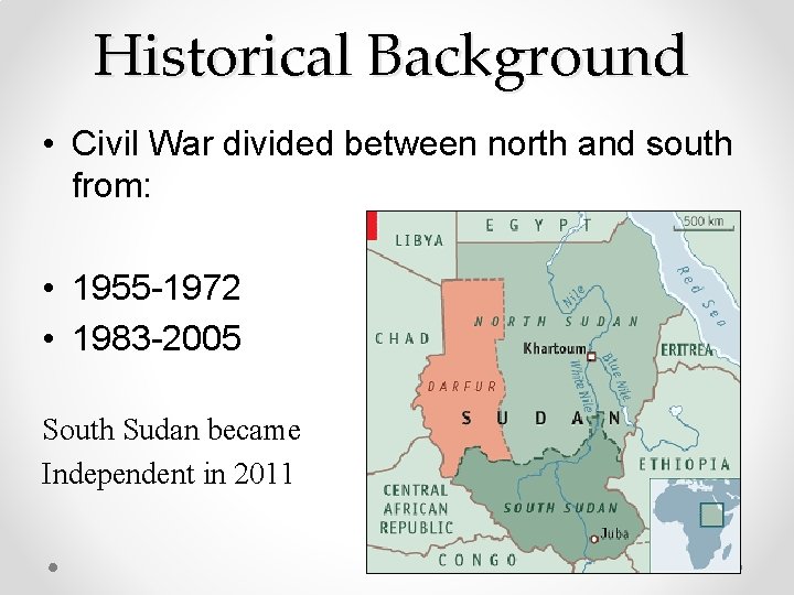 Historical Background • Civil War divided between north and south from: • 1955 -1972