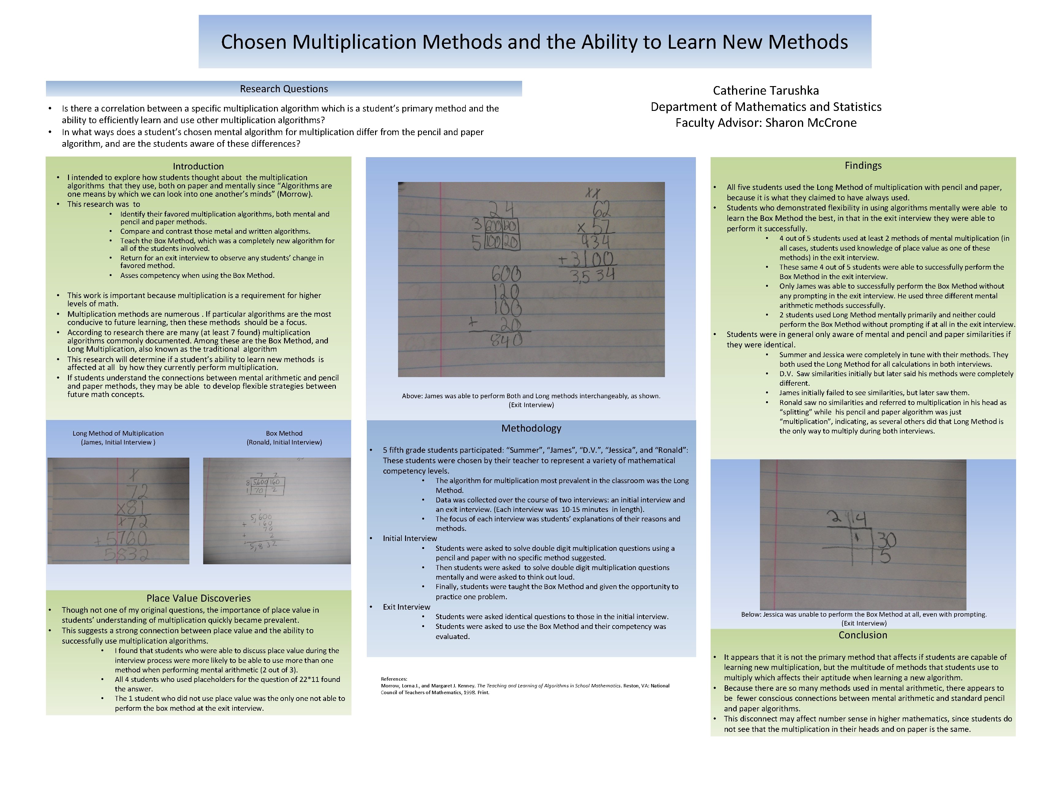 Chosen Multiplication Methods and the Ability to Learn