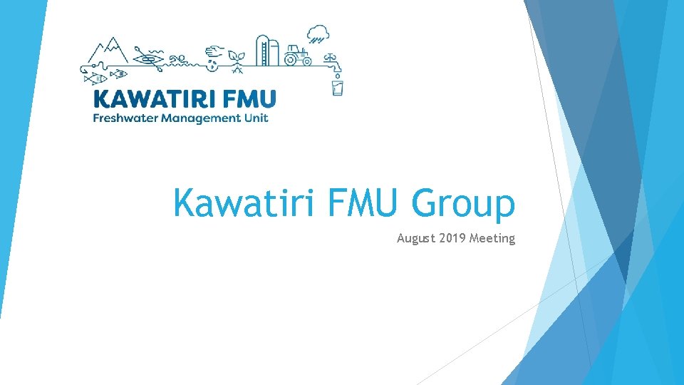 Kawatiri FMU Group August 2019 Meeting 