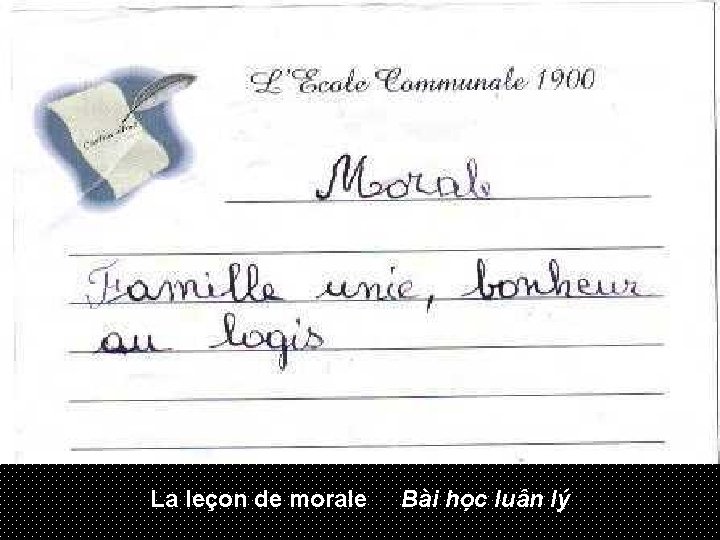 La leçon de morale Bài học luân lý 