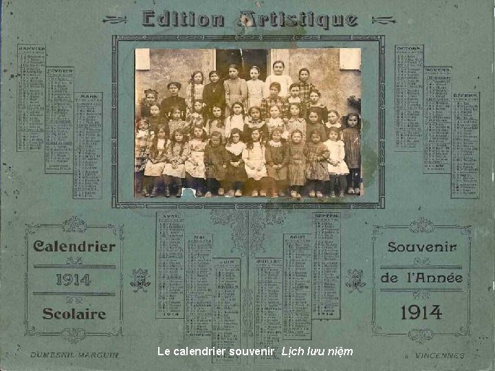 Le calendrier souvenir Lịch lưu niệm 