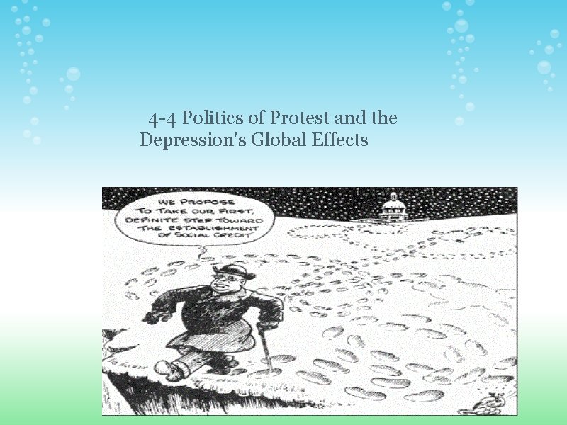 4 -4 Politics of Protest and the Depression's Global Effects 