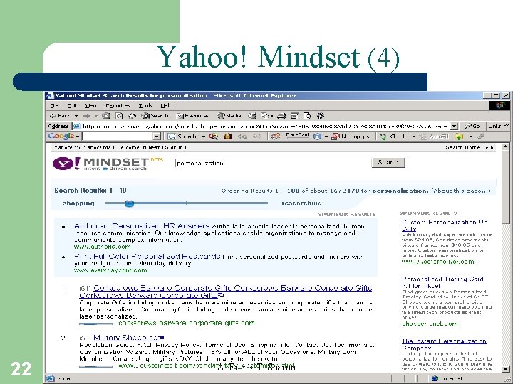 Yahoo! Mindset (4) 22 A. Frank-T. Sharon 