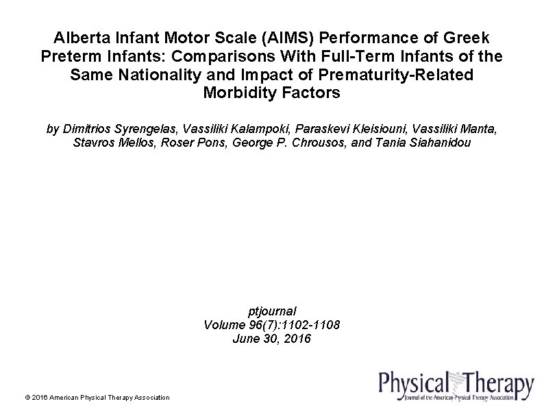 Alberta Infant Motor Scale (AIMS) Performance of Greek Preterm Infants: Comparisons With Full-Term Infants