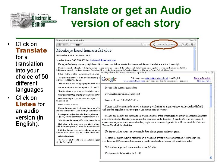 Translate or get an Audio version of each story • Click on Translate for