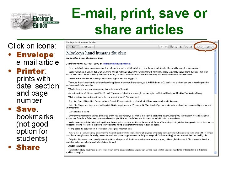 E-mail, print, save or share articles Click on icons: • Envelope: e-mail article •