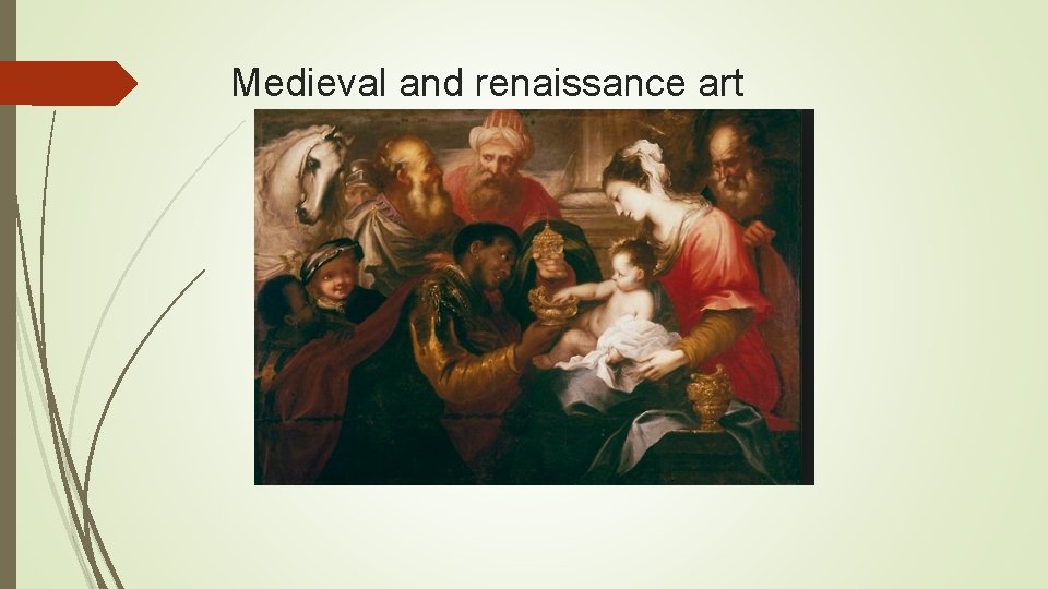 Medieval and renaissance art 