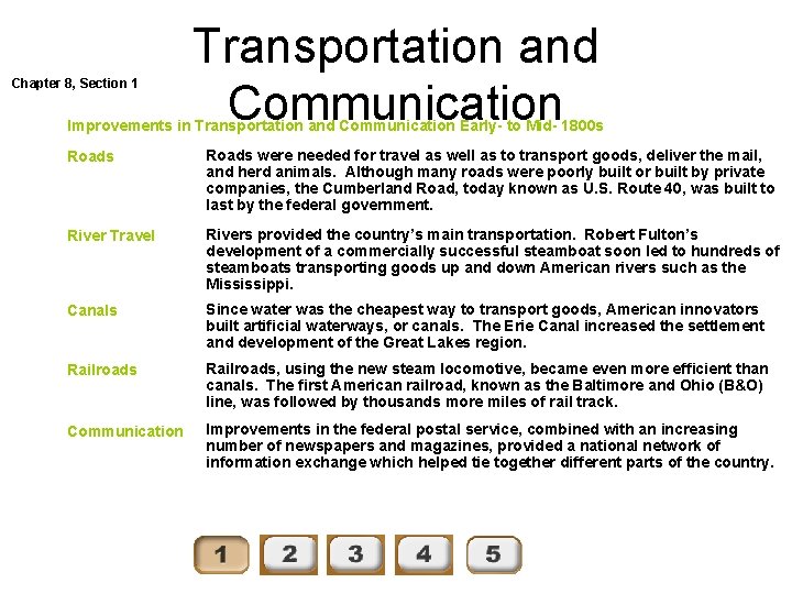 Chapter 8, Section 1 Transportation and Communication Improvements in Transportation and Communication Early- to