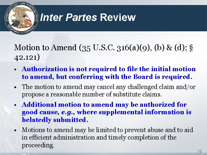 Inter Partes Review Motion to Amend (35 U. S. C. 316(a)(9), (b) & (d);