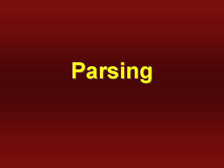 Parsing 