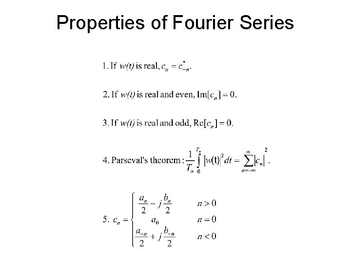 Properties of Fourier Series 