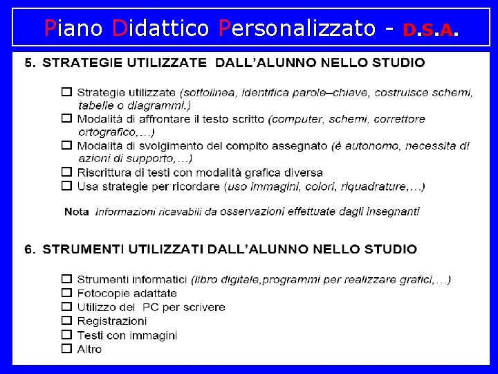 Piano Didattico Personalizzato - D. S. A. 