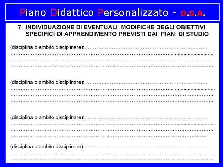 Piano Didattico Personalizzato - D. S. A. 