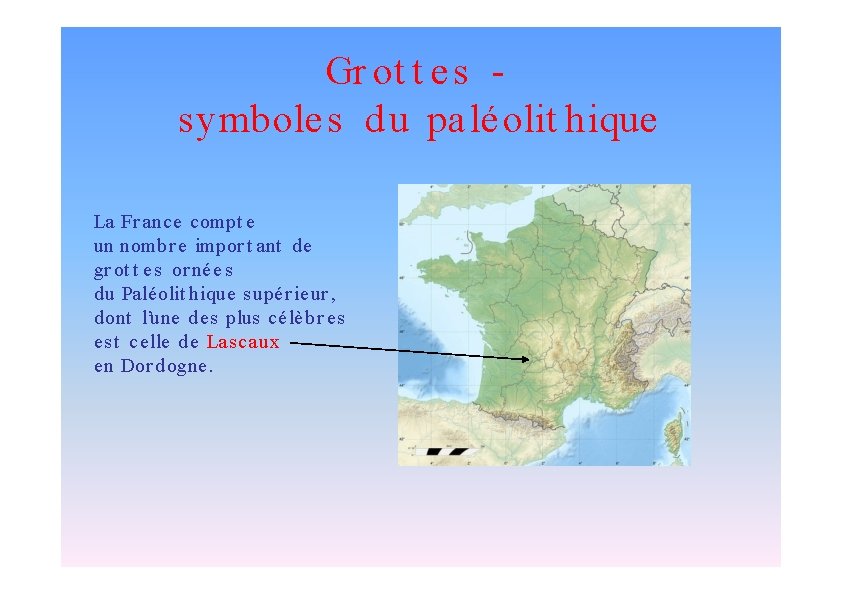 Gr ot t e s symbole s du pa lé olit hique La Fr