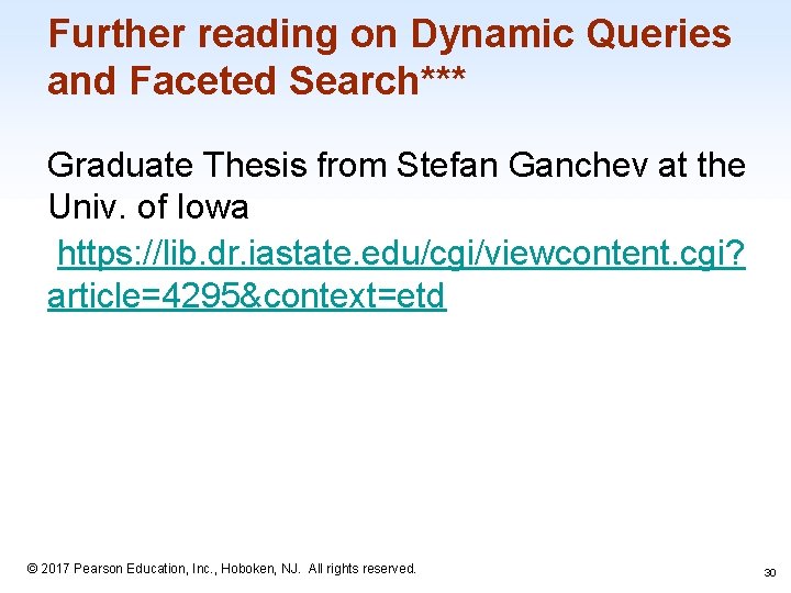 Further reading on Dynamic Queries and Faceted Search*** Graduate Thesis from Stefan Ganchev at