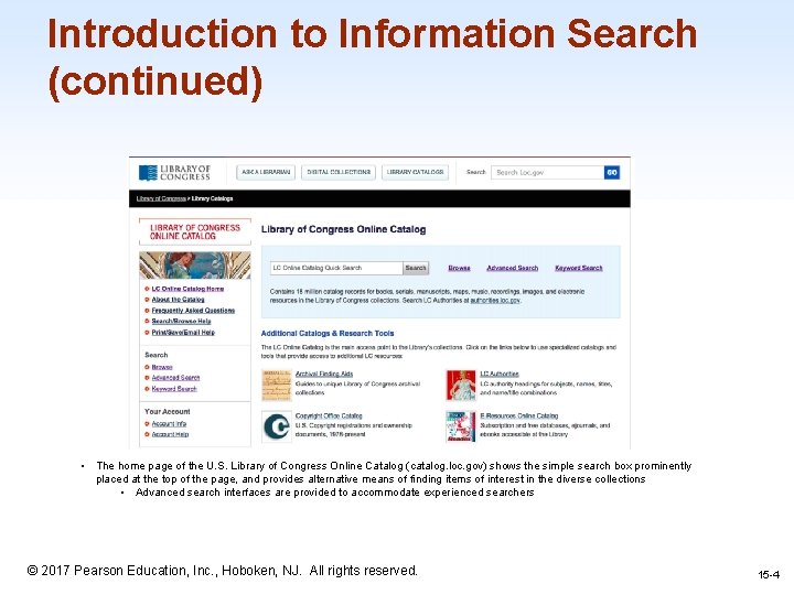 Introduction to Information Search (continued) • The home page of the U. S. Library