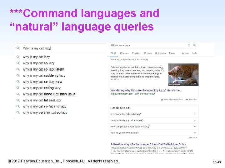 ***Command languages and “natural” language queries 1 -40 © 2017 Pearson Education, Inc. ,