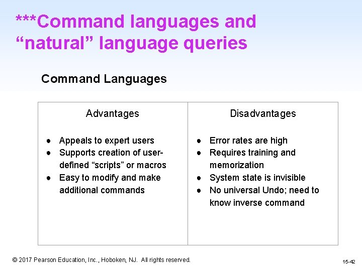 ***Command languages and “natural” language queries Command Languages Advantages ● Appeals to expert users