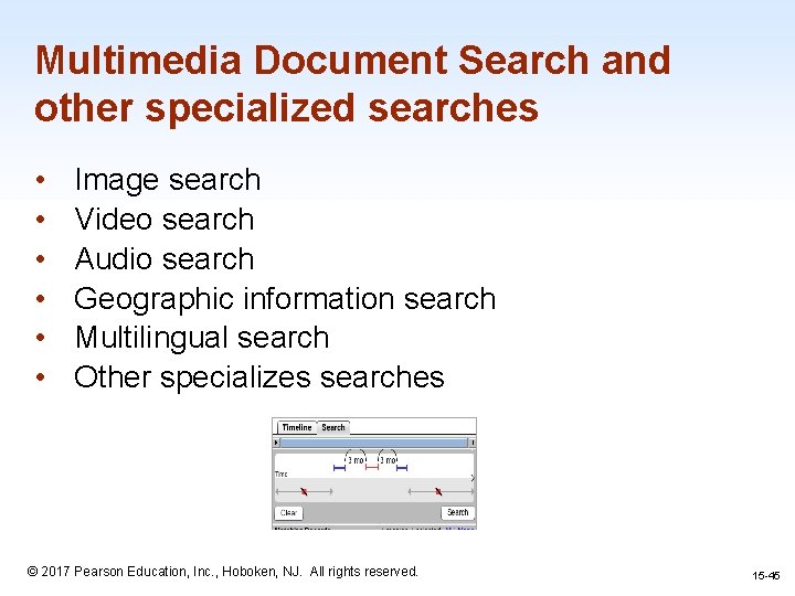 Multimedia Document Search and other specialized searches • • • Image search Video search
