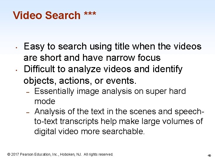 Video Search *** • • Easy to search using title when the videos are