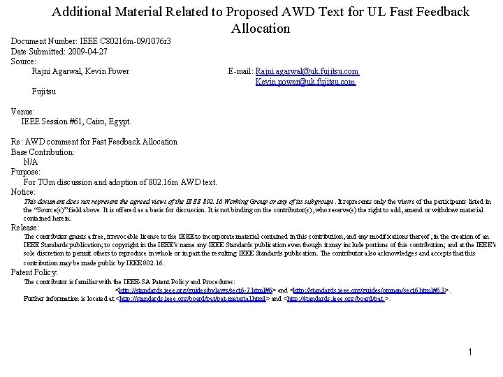 Additional Material Related to Proposed AWD Text for UL Fast Feedback Allocation Document Number: