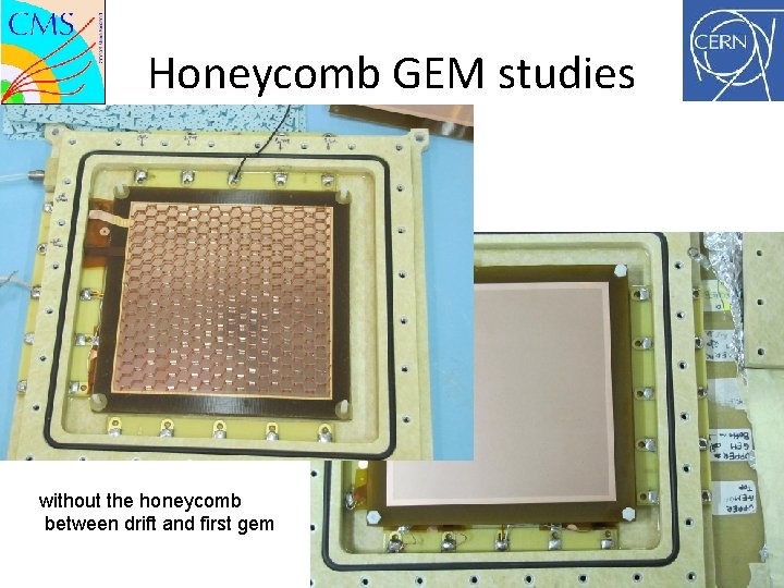 Honeycomb GEM studies without the honeycomb between drift and first gem 14 