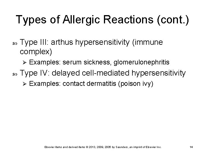 Types of Allergic Reactions (cont. ) Type III: arthus hypersensitivity (immune complex) Ø Examples: