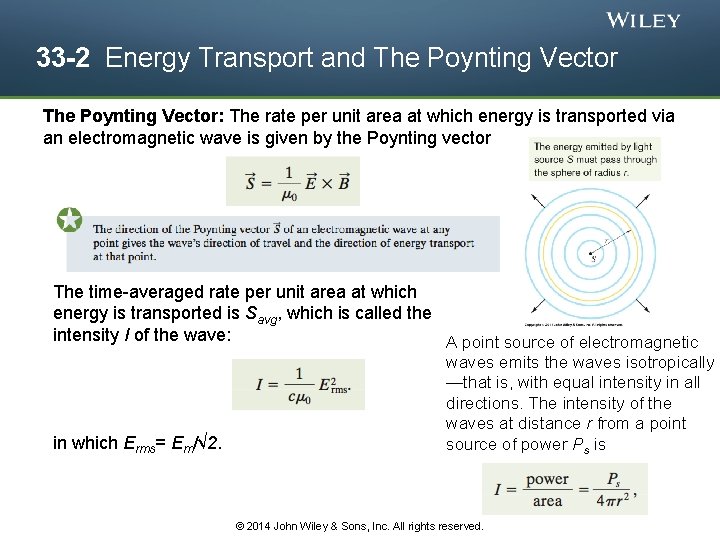 33 -2 Energy Transport and The Poynting Vector: The rate per unit area at