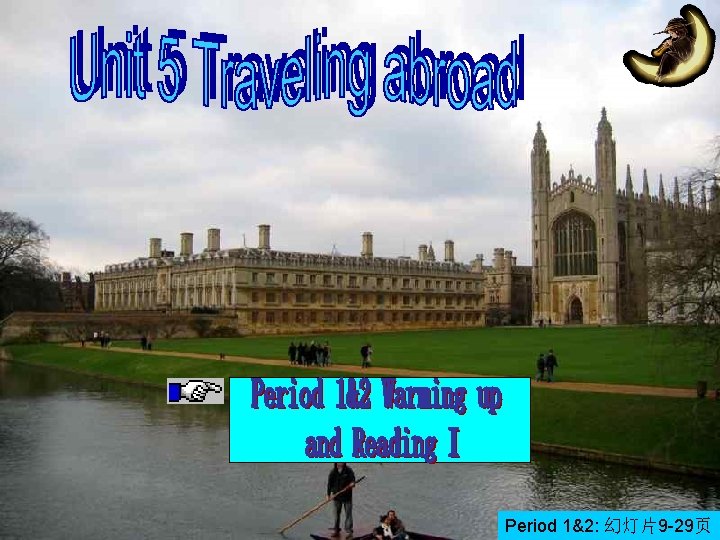 Unit 3 life in the future Period 1&2: 幻灯片9 -29页 