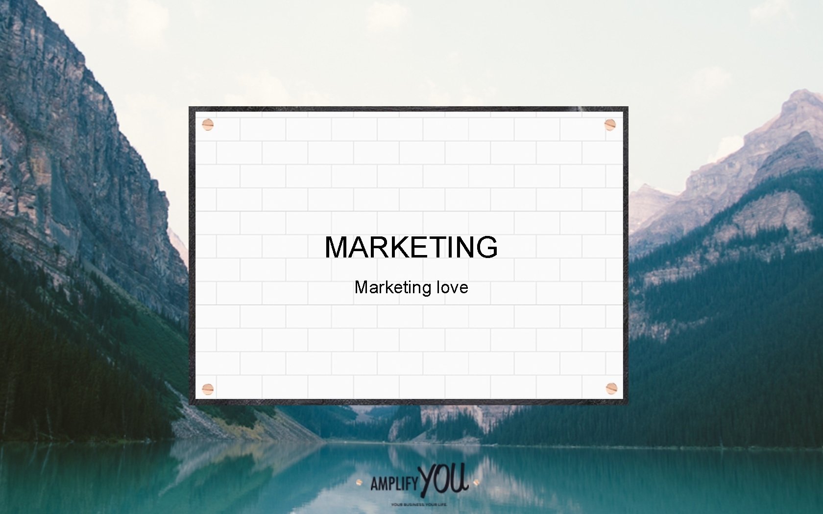 MARKETING Marketing love 