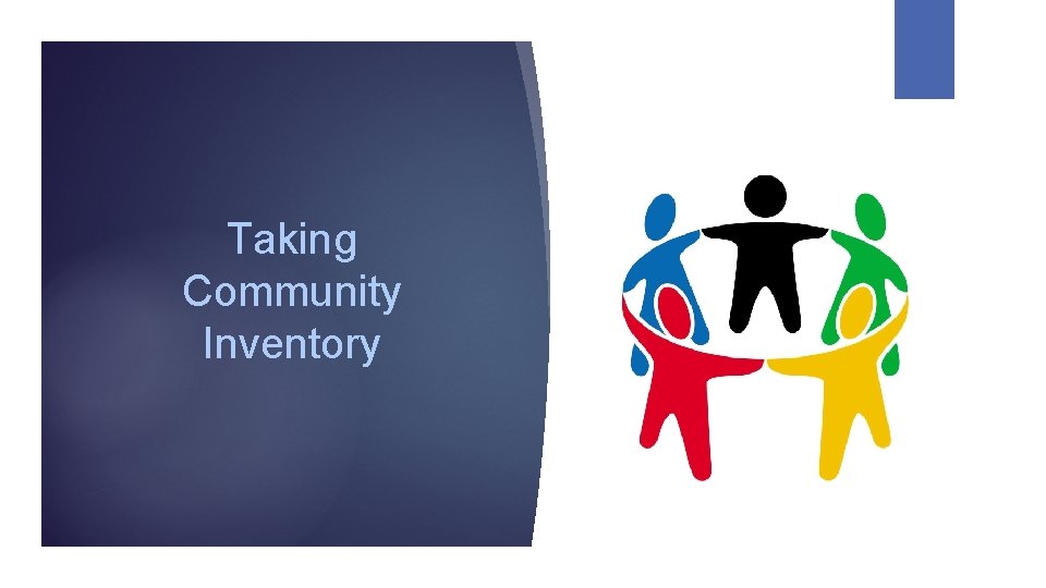 Taking Community Inventory 