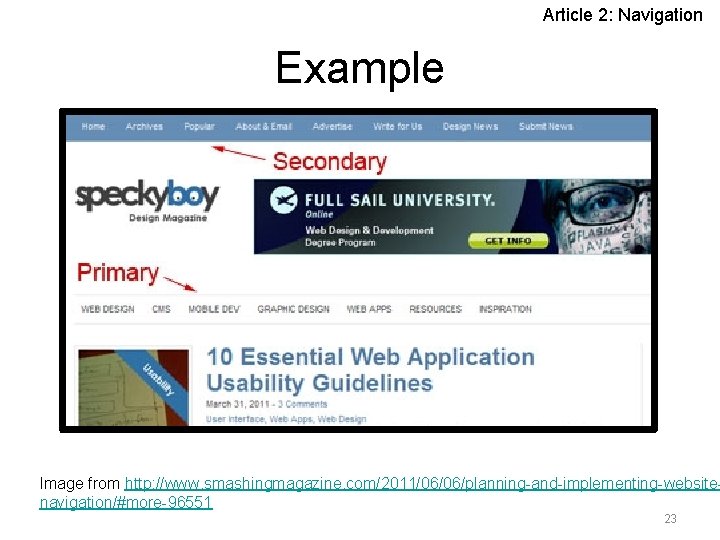 Article 2: Navigation Example Image from http: //www. smashingmagazine. com/2011/06/06/planning-and-implementing-websitenavigation/#more-96551 23 