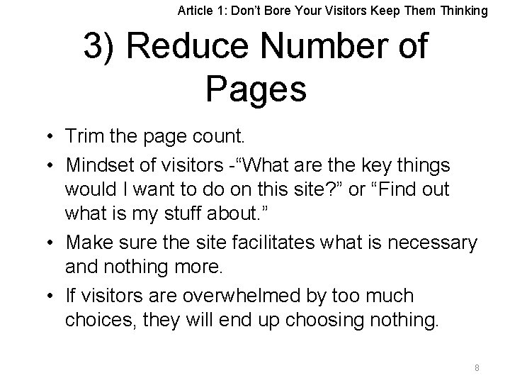Article 1: Don’t Bore Your Visitors Keep Them Thinking 3) Reduce Number of Pages