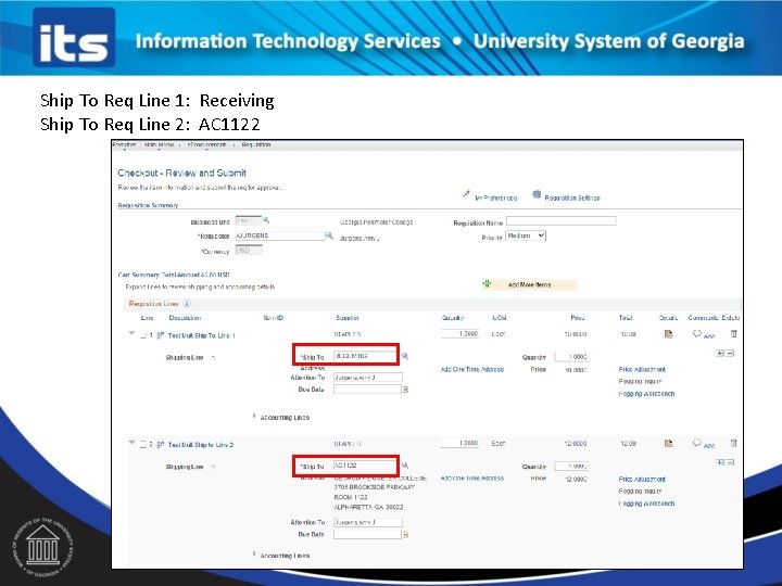 Ship To Req Line 1: Receiving Ship To Req Line 2: AC 1122 