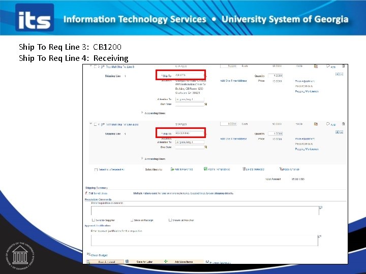 Ship To Req Line 3: CB 1200 Ship To Req Line 4: Receiving 