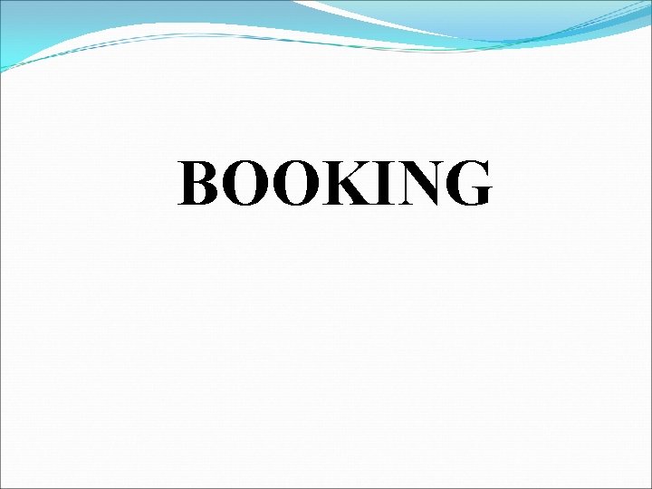 BOOKING 