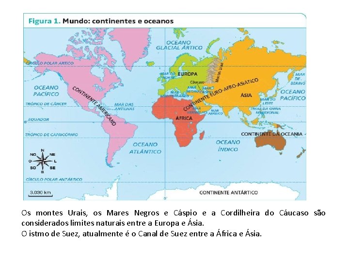 ILHA PENNSULA E CONTINENTE COMO SO FORMADAS AS
