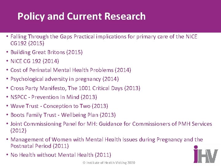 Policy and Current Research • Falling Through the Gaps Practical implications for primary care