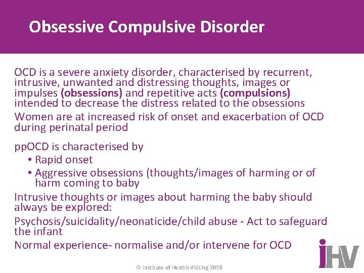 Obsessive Compulsive Disorder OCD is a severe anxiety disorder, characterised by recurrent, intrusive, unwanted