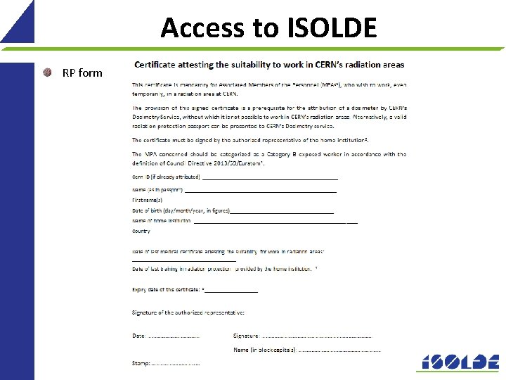 Access to ISOLDE RP form 7 