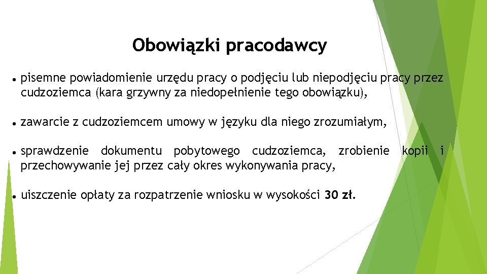 Obowiązki pracodawcy pisemne powiadomienie urzędu pracy o podjęciu lub niepodjęciu pracy przez cudzoziemca (kara