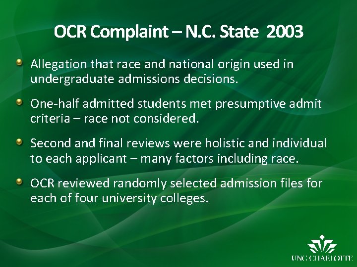 OCR Complaint – N. C. State 2003 Allegation that race and national origin used