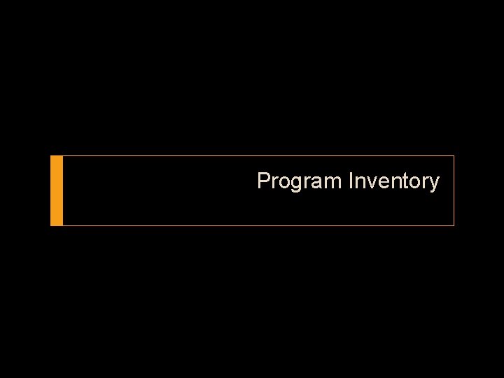 Program Inventory 