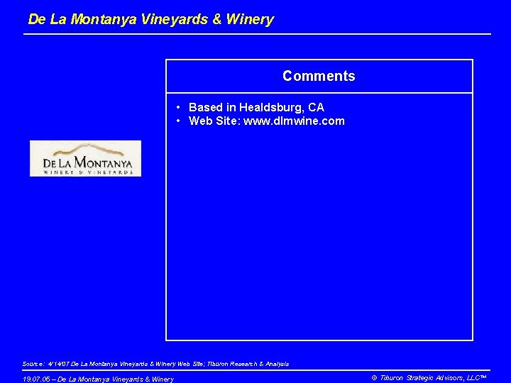 De La Montanya Vineyards & Winery Comments • Based in Healdsburg, CA • Web