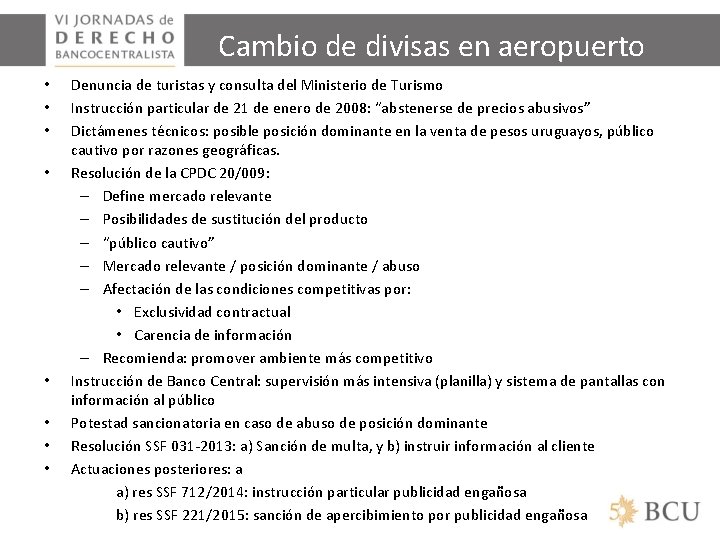 Cambio de divisas en aeropuerto • • Denuncia de turistas y consulta del Ministerio